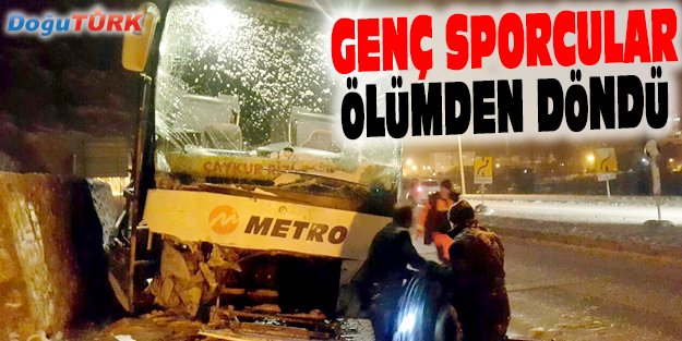 GENÇ SPORCULAR ÖLÜMDEN DÖNDÜ