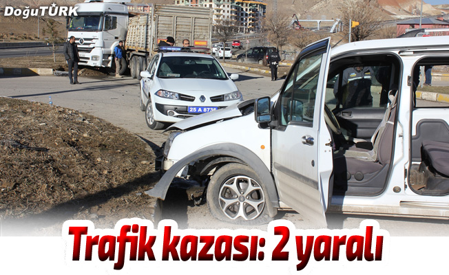 Erzurum'da trafik kazası: 2 yaralı