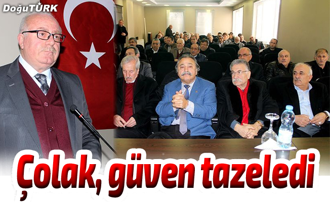 Başkan Çolak, güven tazeledi