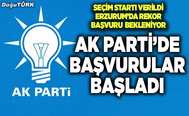 AK Parti'de yerel seçim başvuruları başladı