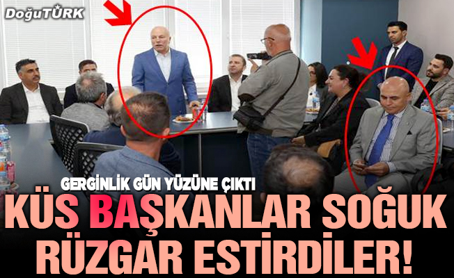 Küs başkanlar soğuk rüzgar estirdiler!