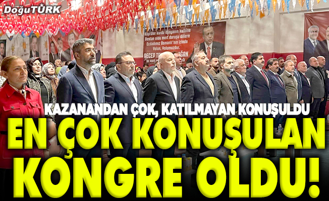 En çok konuşulan kongre oldu!