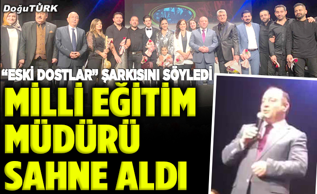 Milli Eğitim Müdürü sahne aldı