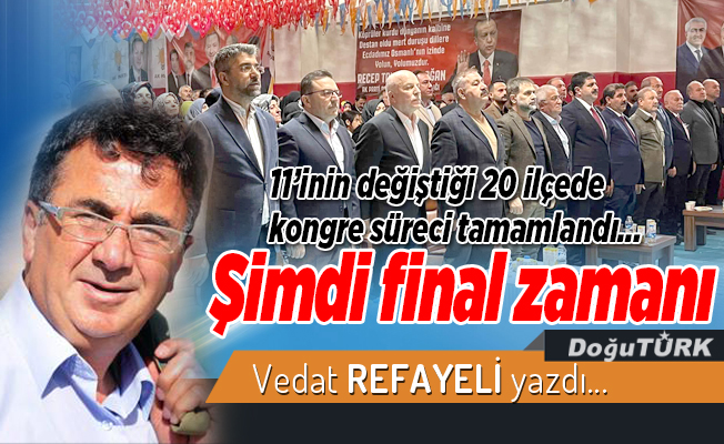 Şimdi final zamanı