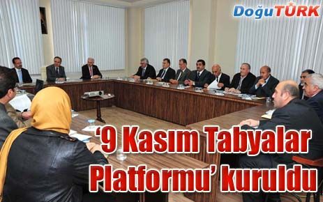 9 KASIM TABYALAR PLATFORMU OLUŞTURULDU