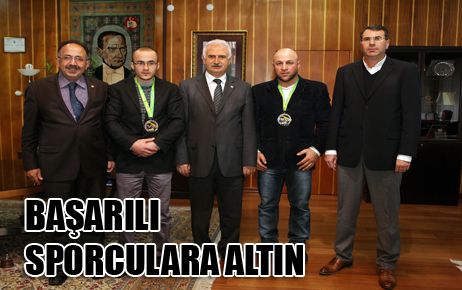 BAŞARILI SPORCULARA ALTIN ÖDÜLÜ