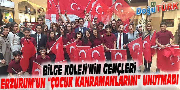 BİLGE KOLEJİ’NİN GENÇLERİ ERZURUM’UN “ÇOCUK KAHRAMANLARINI” UNUTMADI