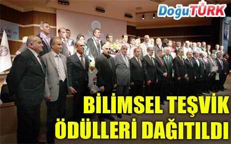 BİLİMSEL TEŞVİK ÖDÜLLERİ DAĞITILDI