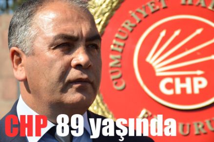 CHP 89 YAŞINDA