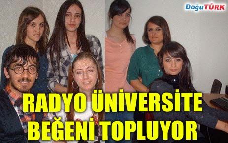 RADYO ÜNİVERSİTE BEĞENİSİ TOPLUYOR