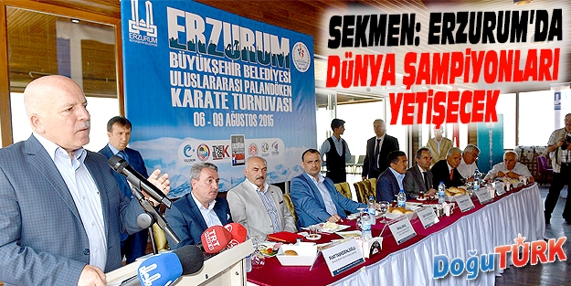 SEKMEN: ERZURUM’DA DÜNYA ŞAMPİYONLARI YETİŞECEK