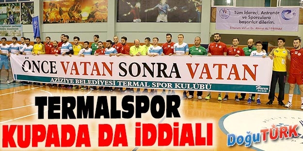 TERMALSPOR KUPADA DA İDDİALI