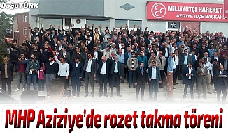 MHP Aziziye’de rozet takma töreni