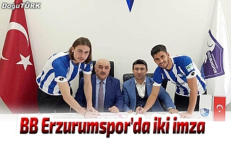 BB Erzurumspor’da iki imza