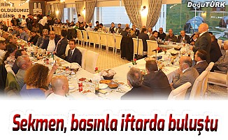 Sekmen, basınla iftarda buluştu