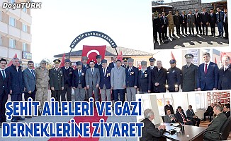 Şehit aileleri ve Gazi Derneklerine ziyaret