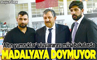 ‘Altın yumruklar’ uluslararası müsabakalarda madalyaya doymuyor