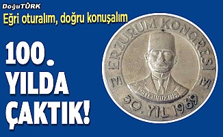 Eğri oturalım, doğru konuşalım. 100’üncü yılda çaktık!