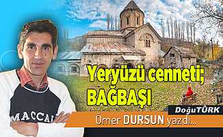 Yeryüzü cenneti; BAĞBAŞI