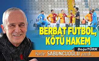 BERBAT FUTBOL, KÖTÜ HAKEM