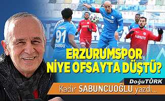 ERZURUMSPOR NİYE OFSAYTA DÜŞTÜ?