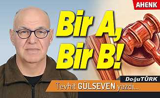 Bir A, Bir B!