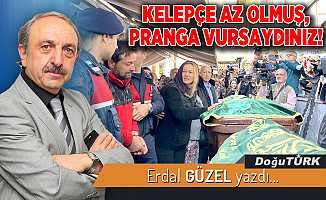 KELEPÇE AZ OLMUŞ, PRANGA VURSAYDINIZ!