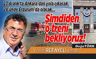 Şimdiden o treni bekliyoruz!