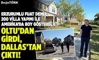 Oltu’dan girdi, Dallas’tan çıktı!