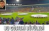 BU GÖSTERİ NEFES KESTİ