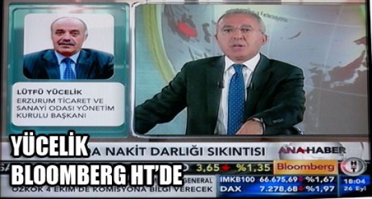 YÜCELİK BLOOMBERG HT’DE